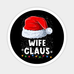 Wife Claus Christmas Santa Family Matching Pajama Magnet